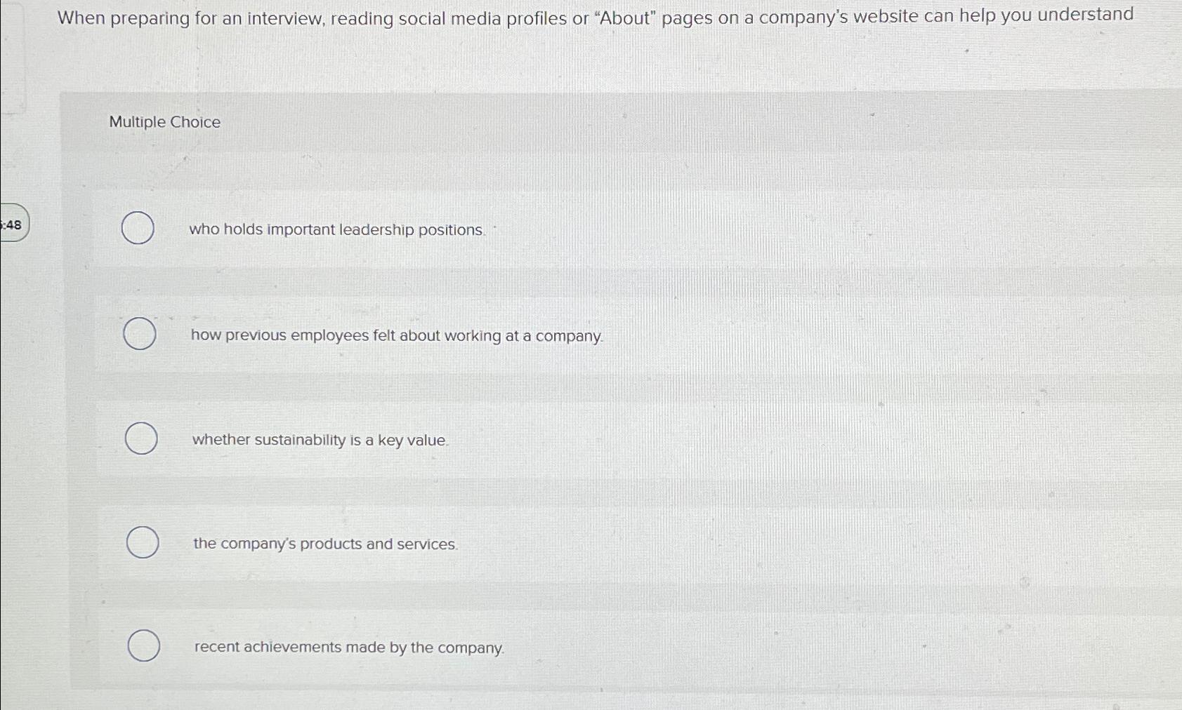  When preparing for an interview, reading social media profiles or "About"