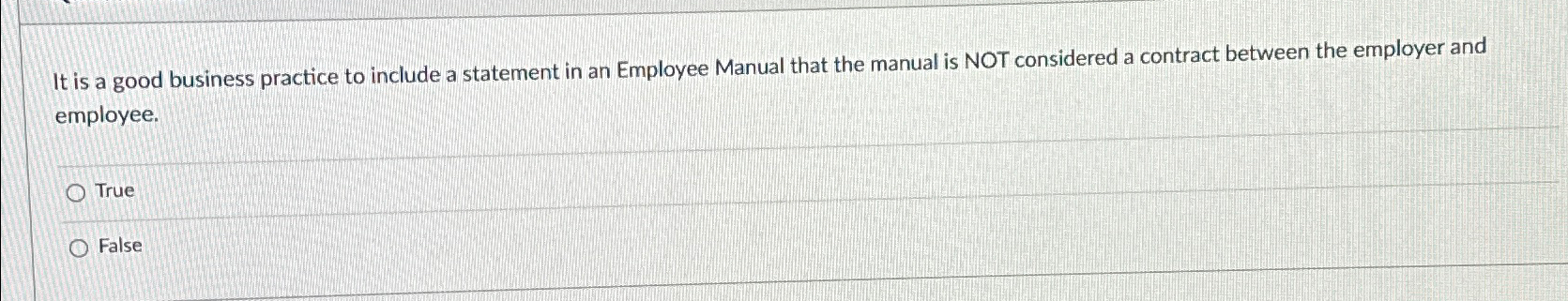  It is a good business practice to include a statement in