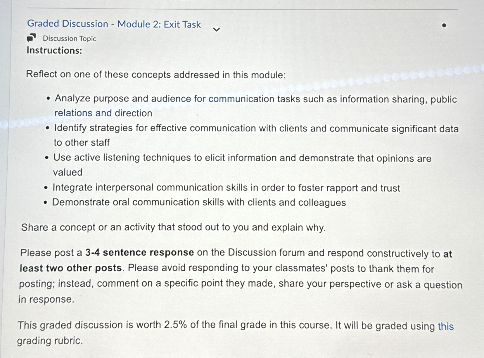  Graded Discussion - Module 2: Exit Task Discussion Topic Instructions: Reflect