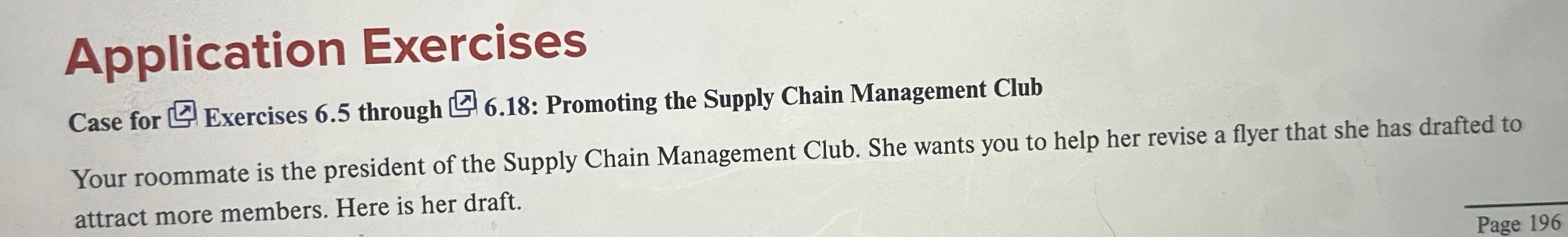  Application Exercises Case for Exercises 6.5 through 6.18: Promoting the Supply