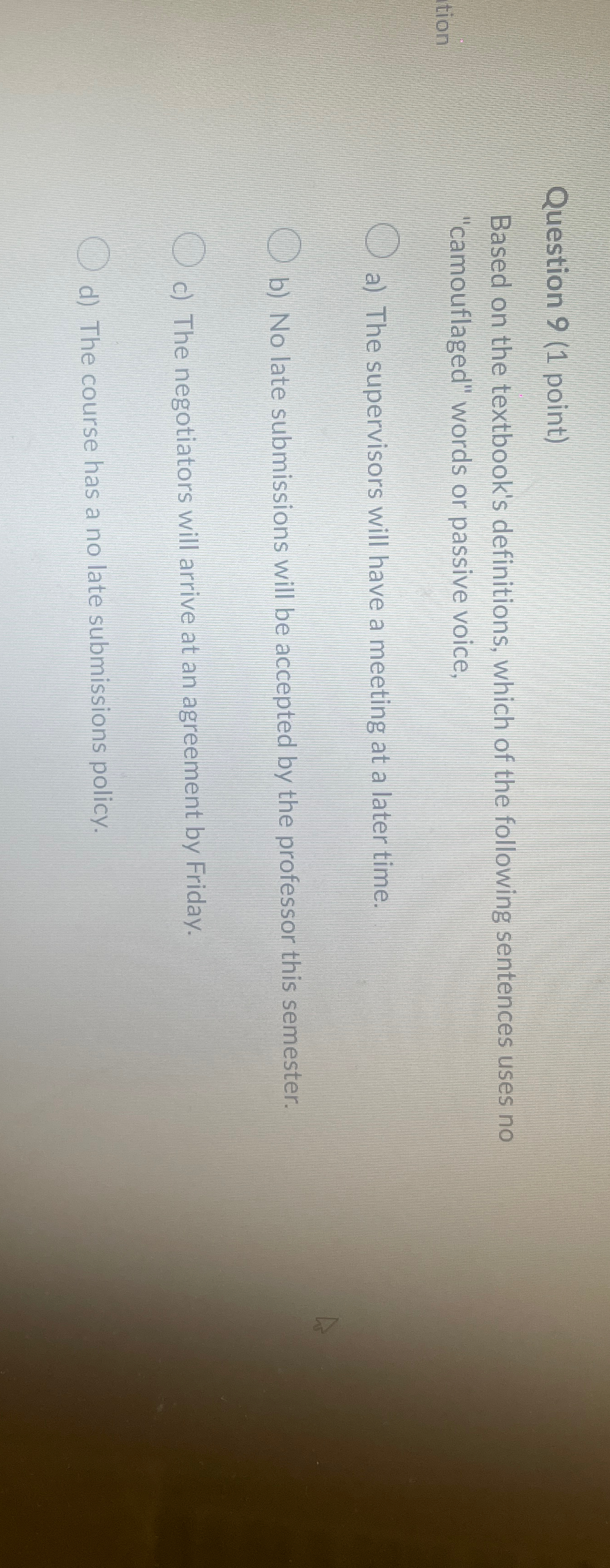  Question 9(1 point) Based on the textbook's definitions, which of the