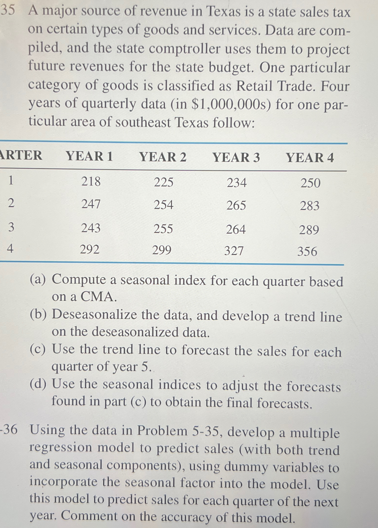  Solve it using excel35 A major source of revenue in Texas