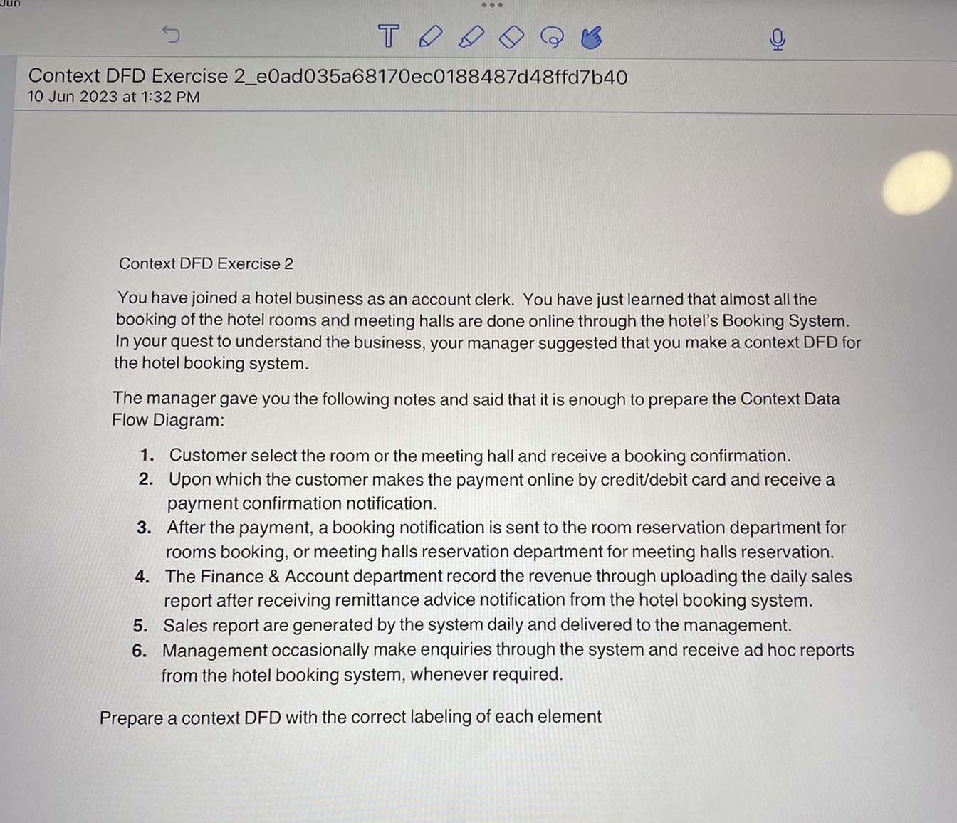  Context DFD Exercise 2 You have joined a hotel business as
