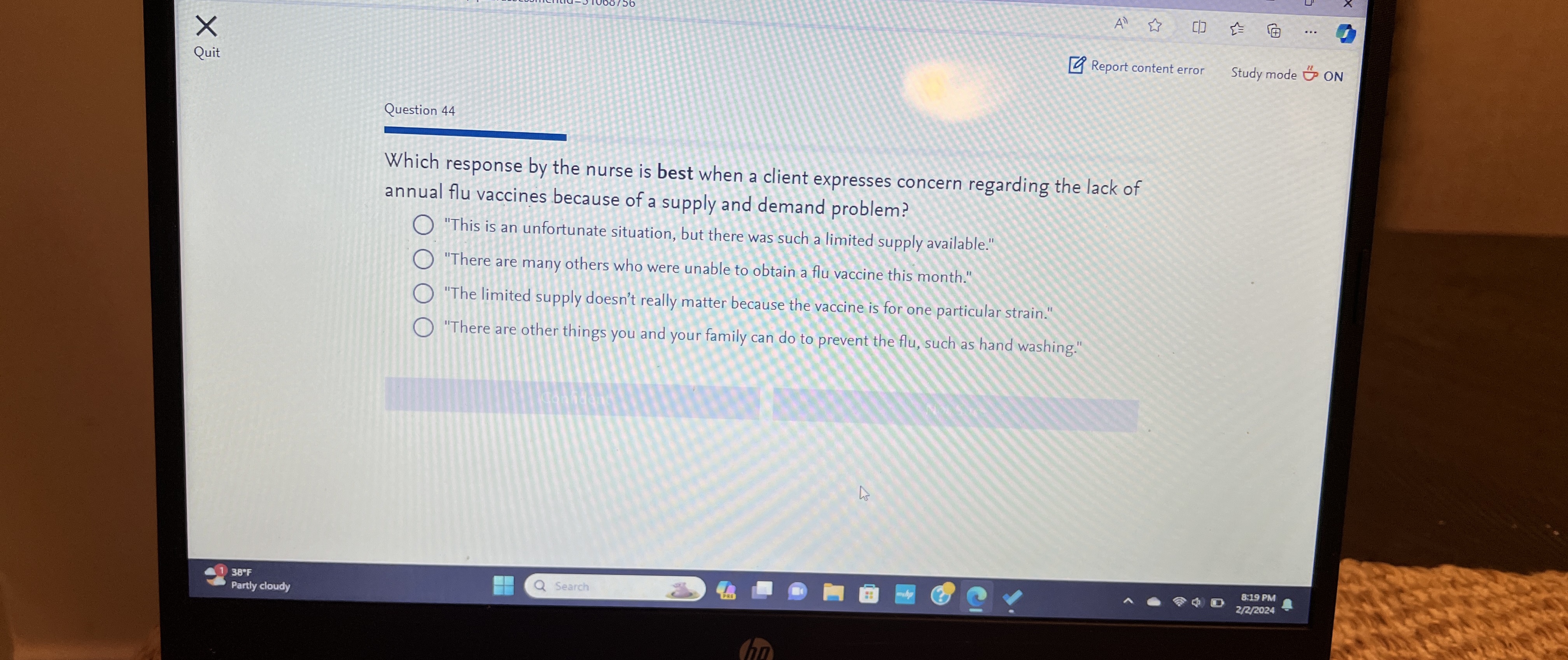  Quit Report content error Study mode " ON Question 44 Which