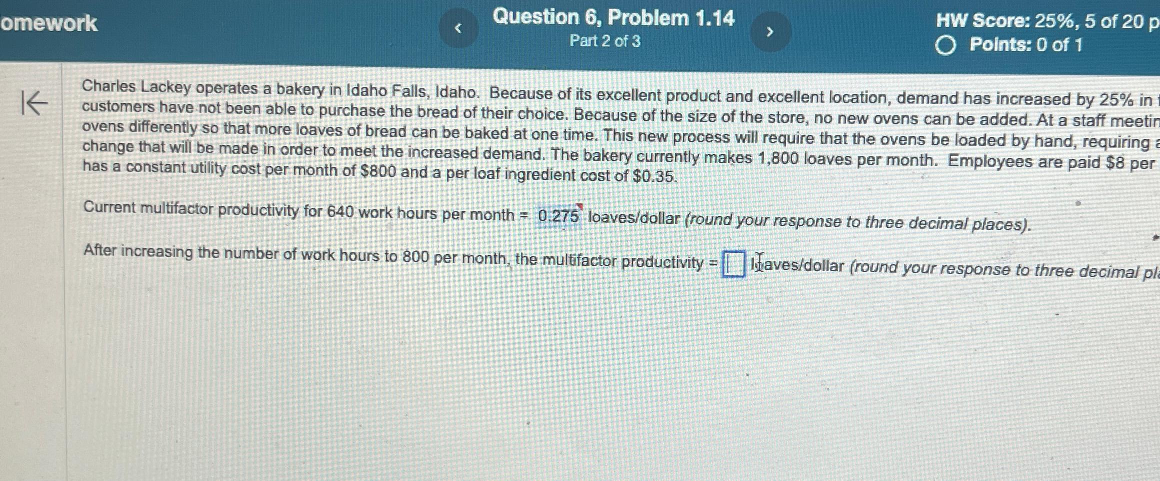  omework Question 6, Problem 1.14 HW Score: 25%,5 of 20p Part