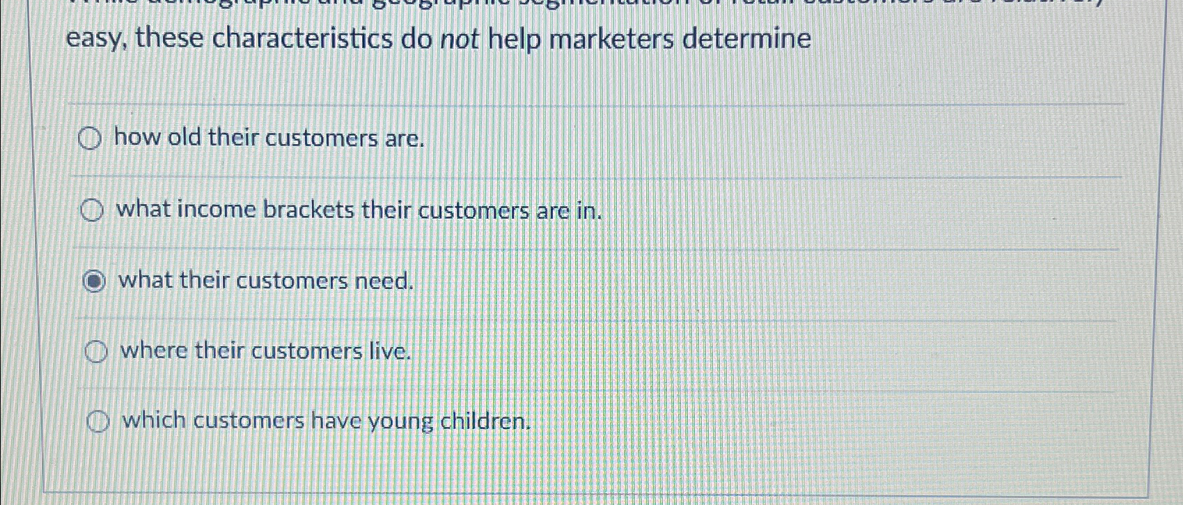  easy, these characteristics do not help marketers determine how old their