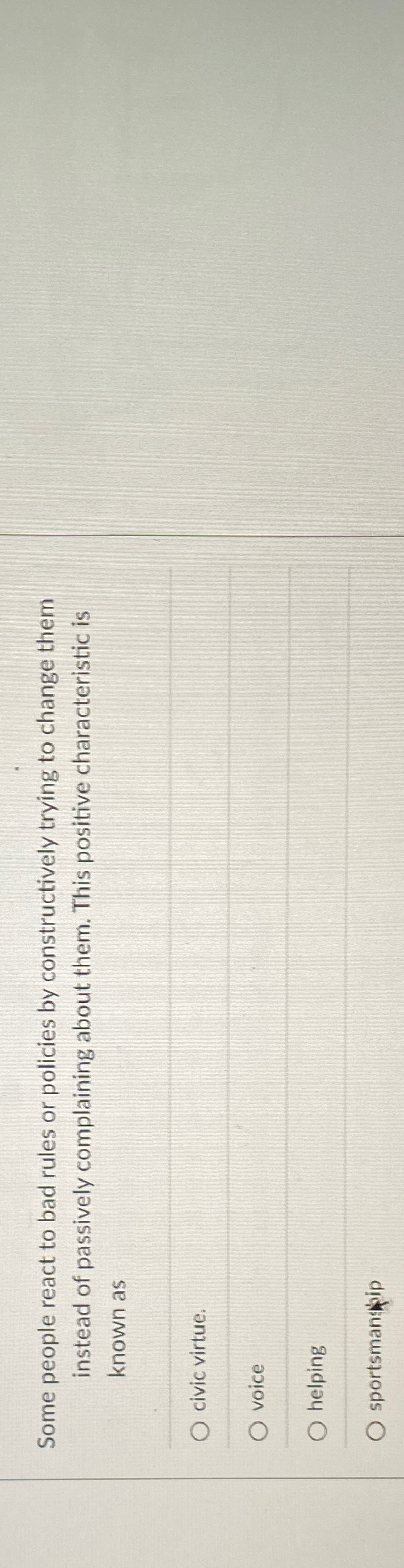  Some people react to bad rules or policies by constructively trying