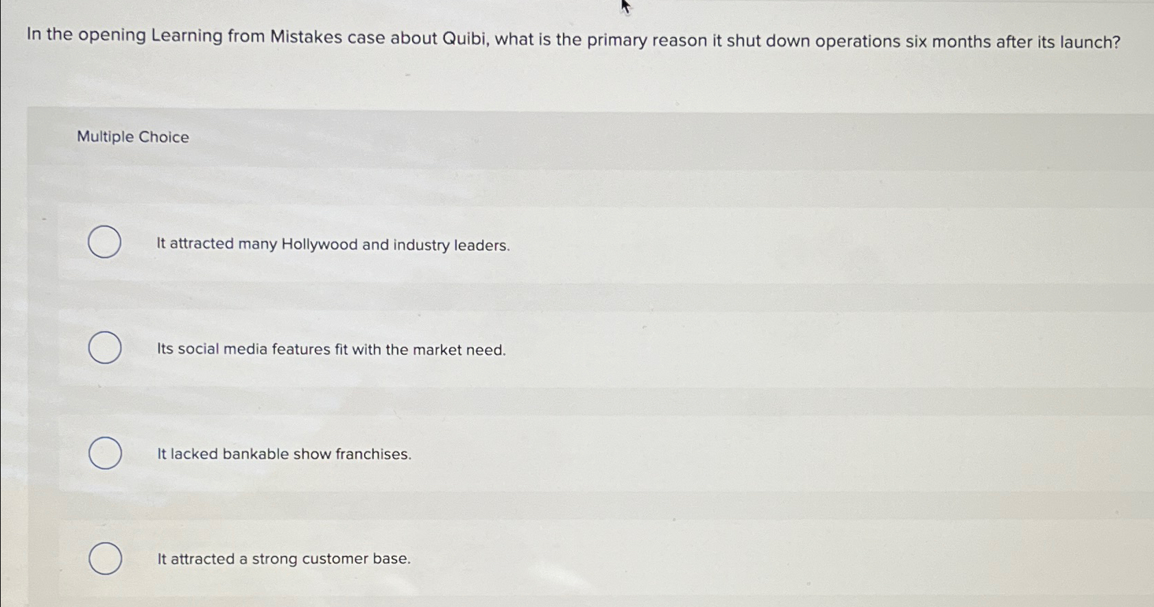  In the opening Learning from Mistakes case about Quibi, what is