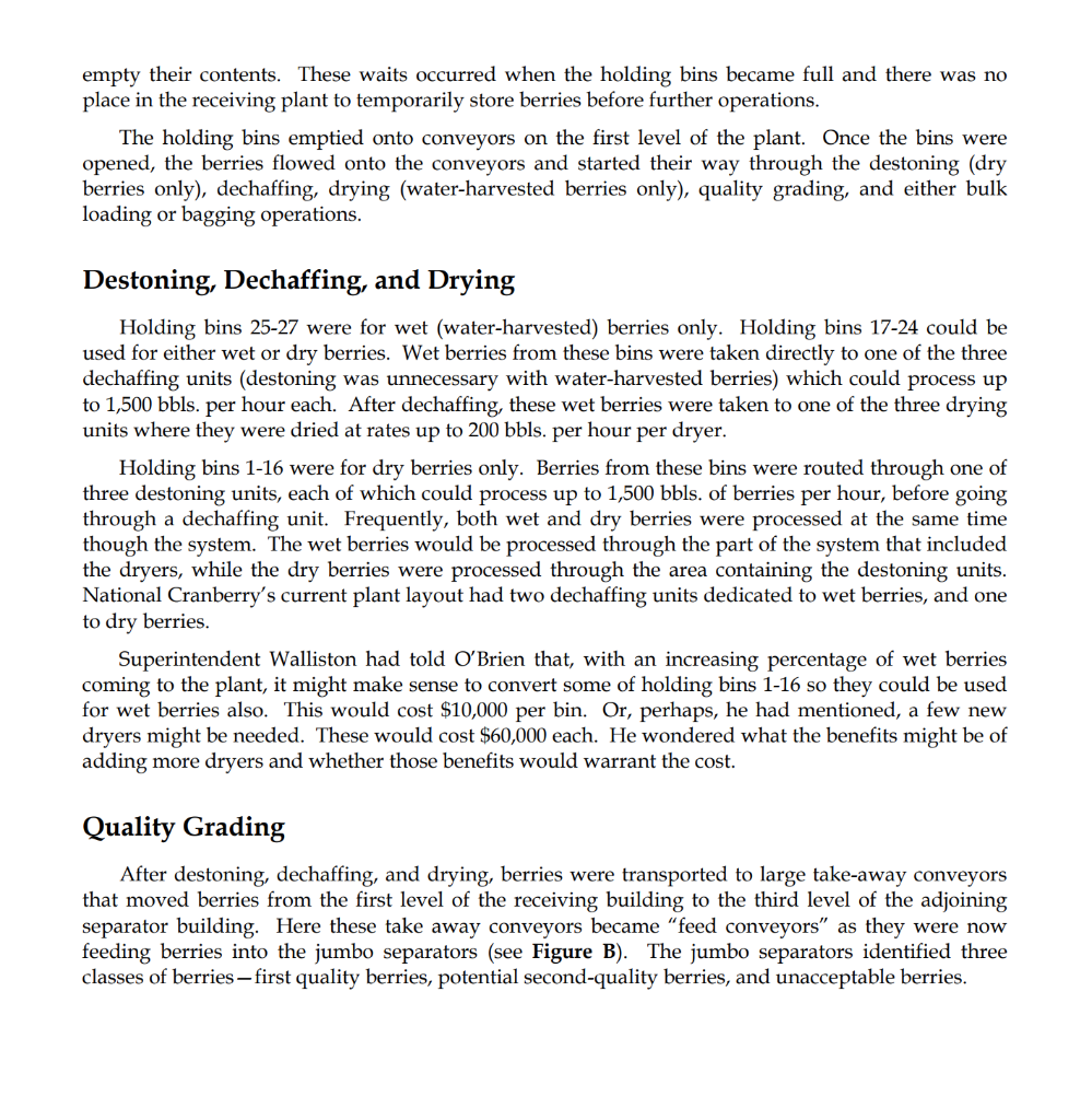 that bins are full, Trucks begin to wait from 10 am &