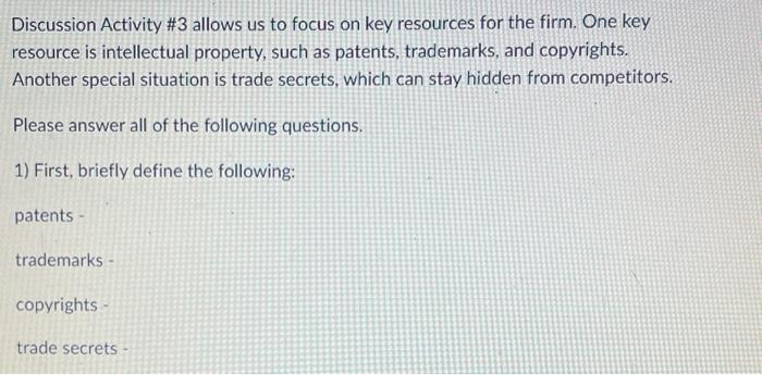  Discussion Activity #3 allows us to focus on key resources for