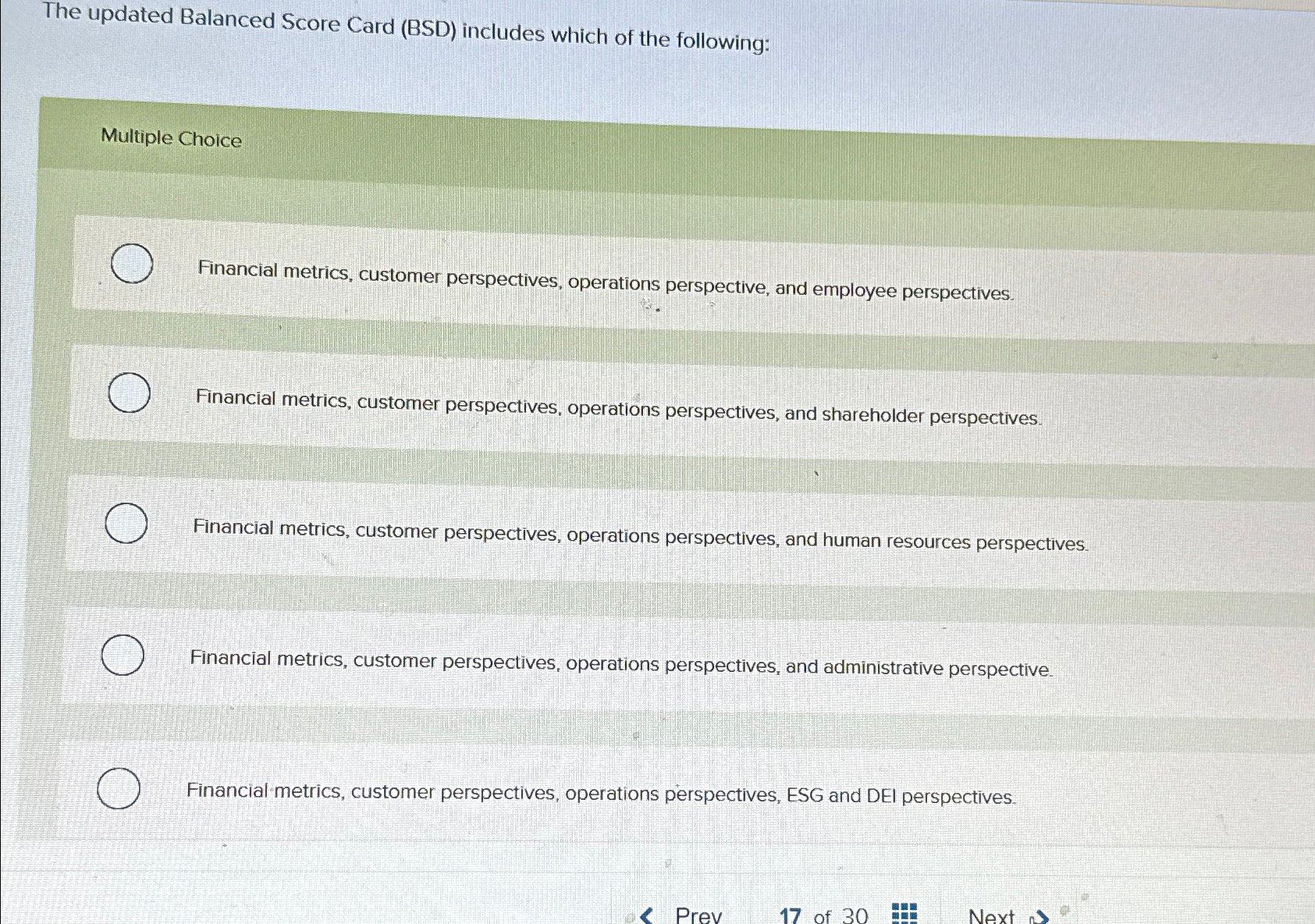  The updated Balanced Score Card (BSD) includes which of the following: