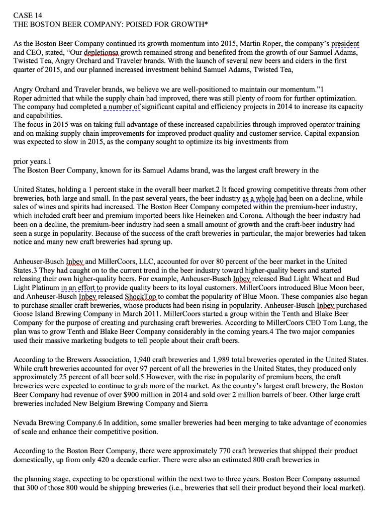 What is the value chain analysis for this case? Inbound Logistics: Operations: