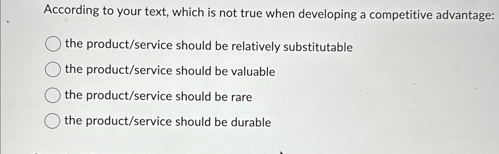  According to your text, which is not true when developing a
