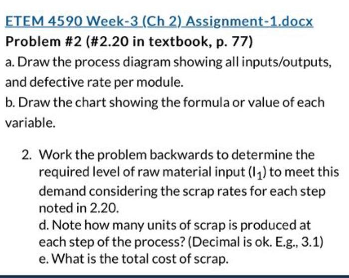  ETEM 4590 Week-3 (Ch 2) Assignment-1.docx Problem \#2 (\#2.20 in textbook,