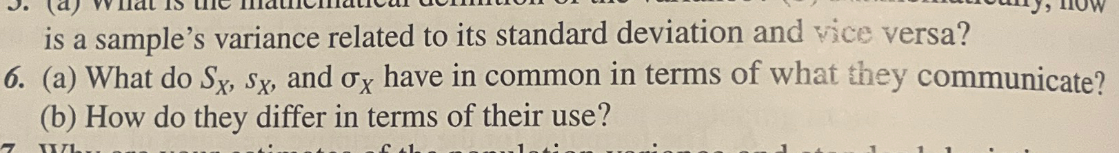  6.(a) What do Sx,sx, and x have in common in terms