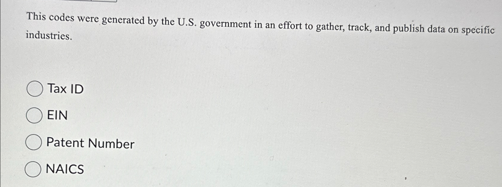  This codes were generated by the U.S. government in an effort
