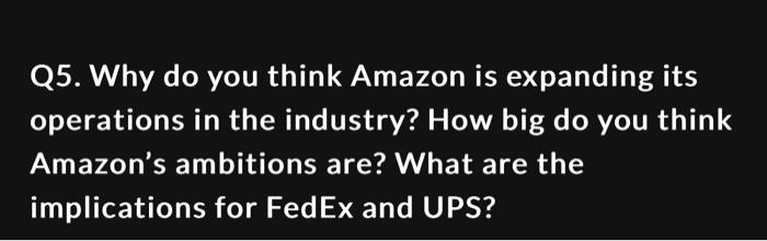 the textbook) and answer the below case questions: Q5. Why do you