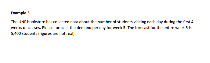 Example 3 The UNF bookstore has collected data about the number