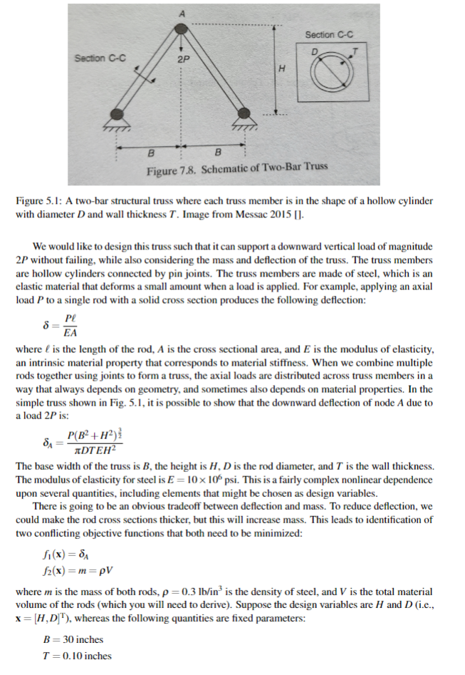 multiobjective formulation of a physically-meaningful structural optimization problem. It involves the use