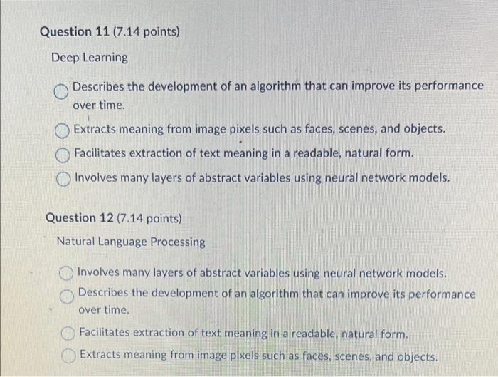  Deep Learning Describes the development of an algorithm that can improve