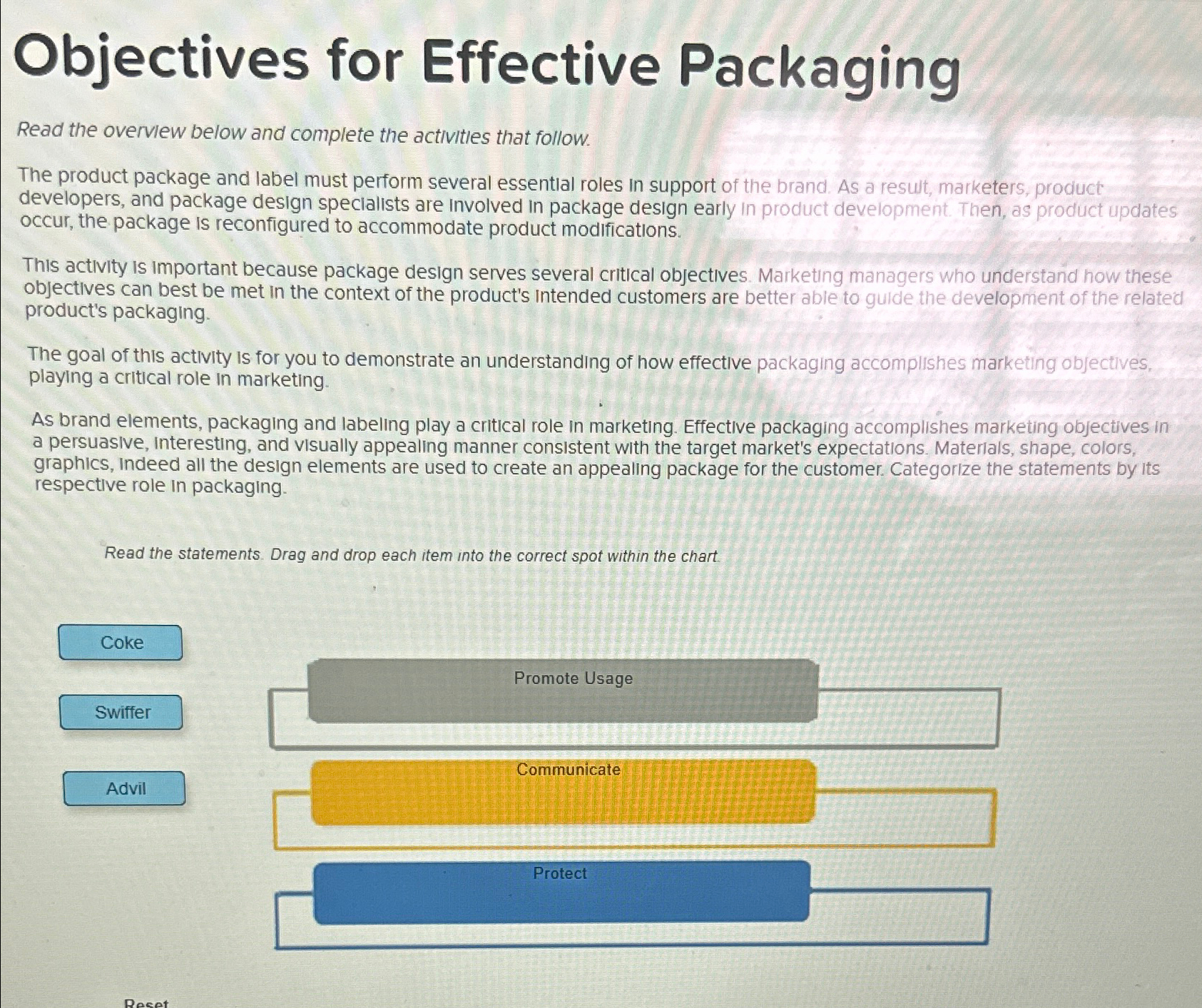  Objectives for Effective Packaging Read the overview below and complete the
