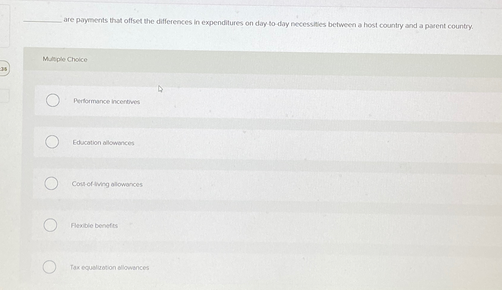 are payments that offset the differences in expenditures on day-to-day necessities