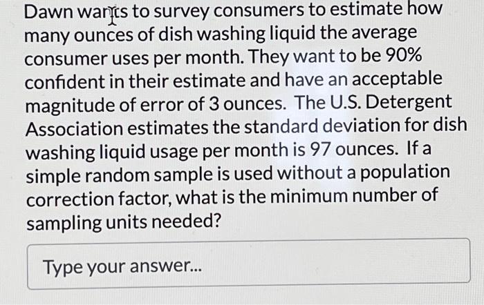 to answer the four (4) sample size problems on the right. -