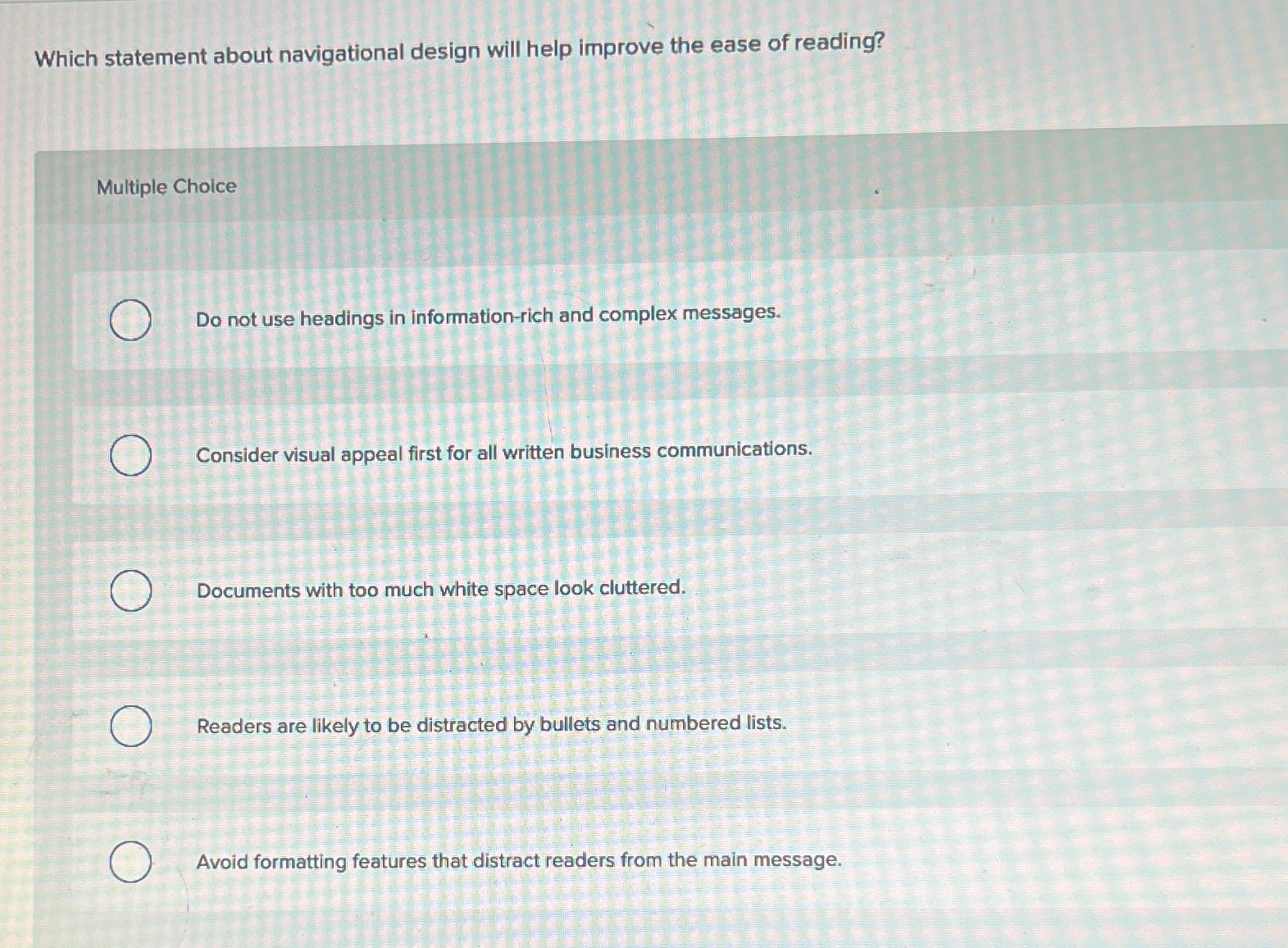  Which statement about navigational design will help improve the ease of