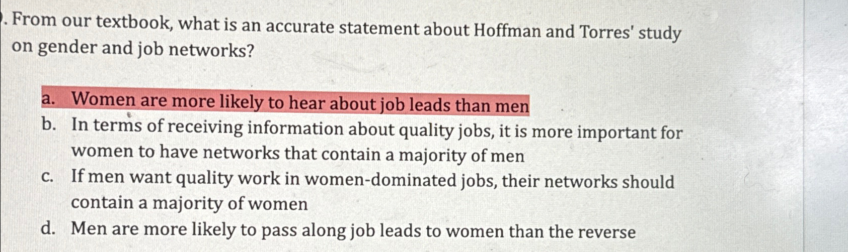  From our textbook, what is an accurate statement about Hoffman and
