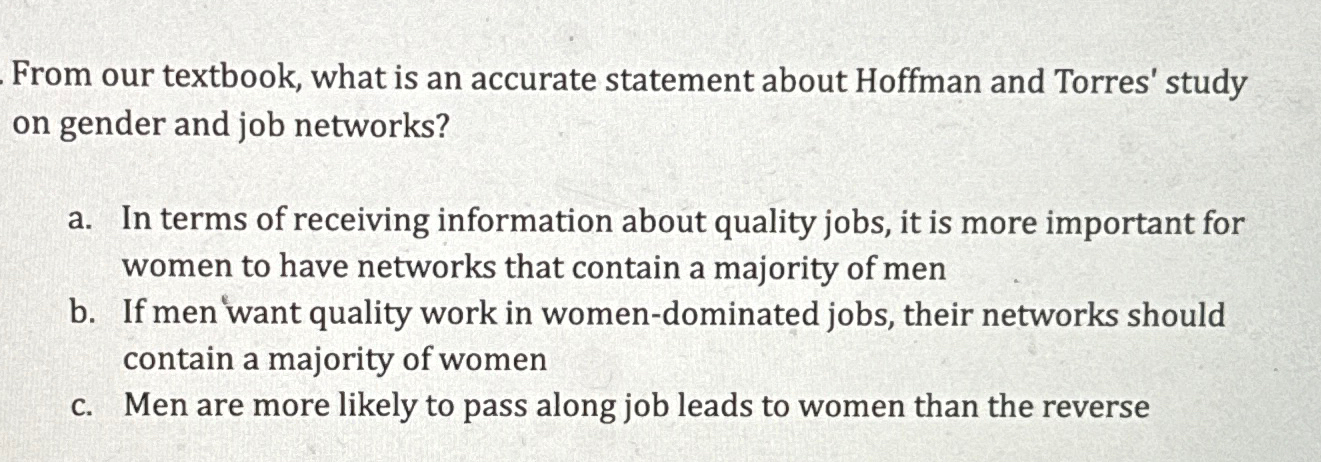  From our textbook, what is an accurate statement about Hoffman and