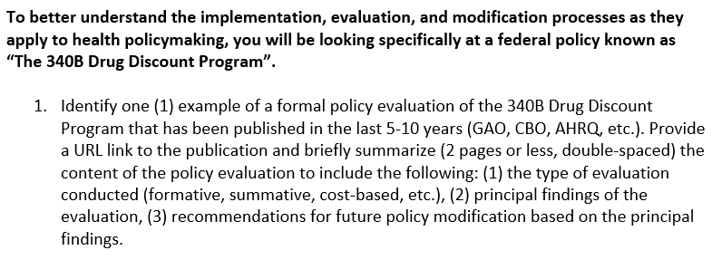  To better understand the implementation, evaluation, and modification processes as they
