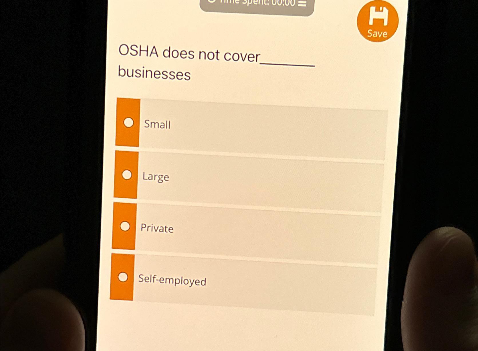  Save OSHA does not cover businesses Small Large Private Self-employed 