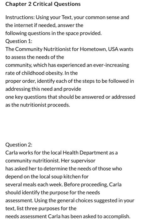  Chapter 2 Critical Questions Instructions: Using your Text, your common sense