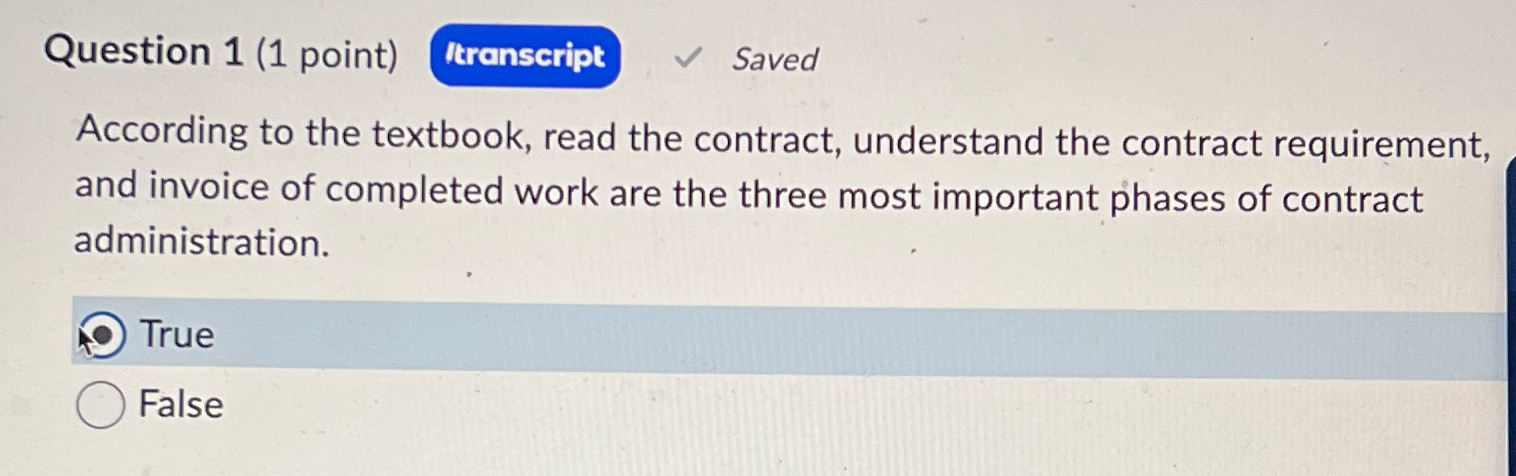  Question 1(1 point) Saved According to the textbook, read the contract,