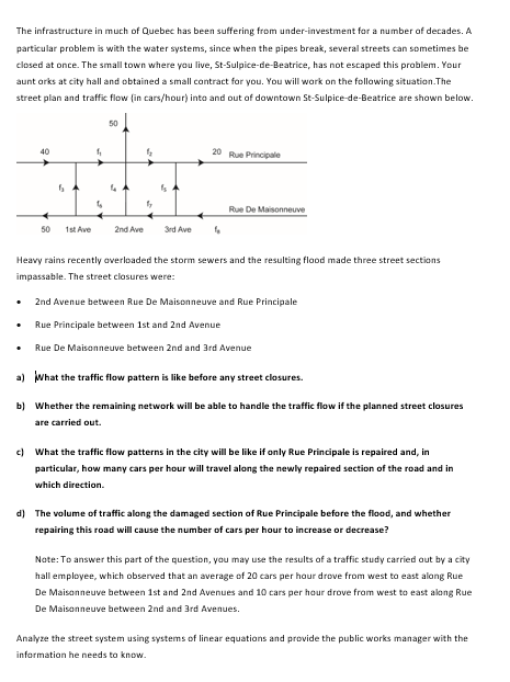 ANSWER ALL 4 QUESTIONS USING SYSTEMS OF LINEAR EQUATIONS*** The infrastructure