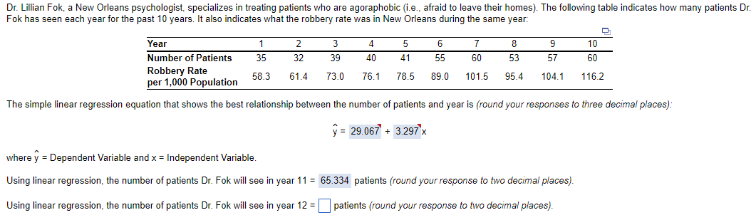 please make sure and round two decimal places per the directions y^=29.067+3.297x