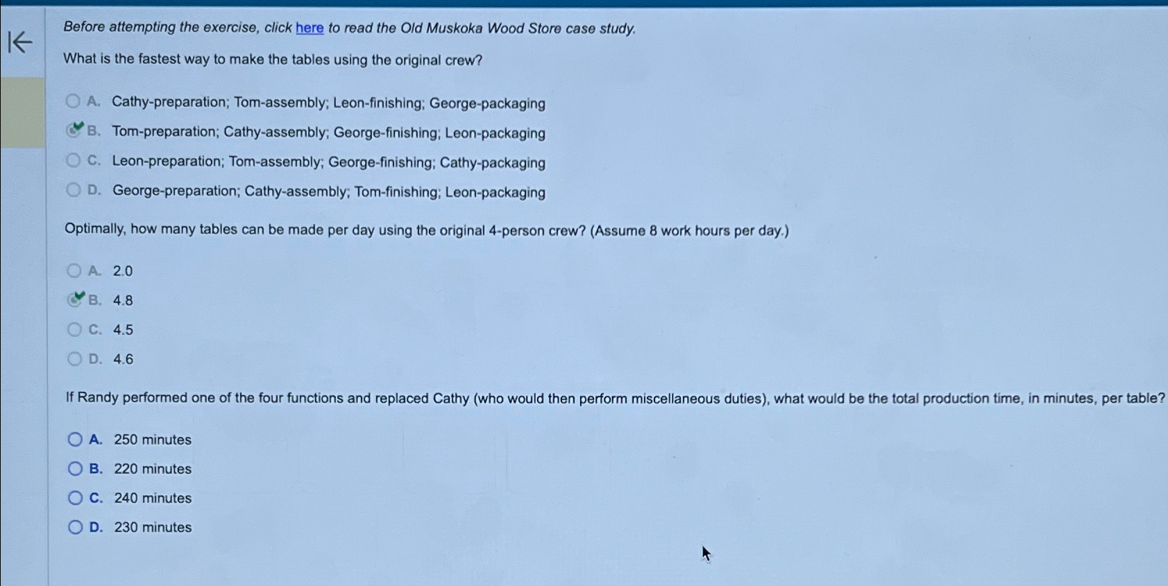  Before attempting the exercise, click here to read the Old Muskoka