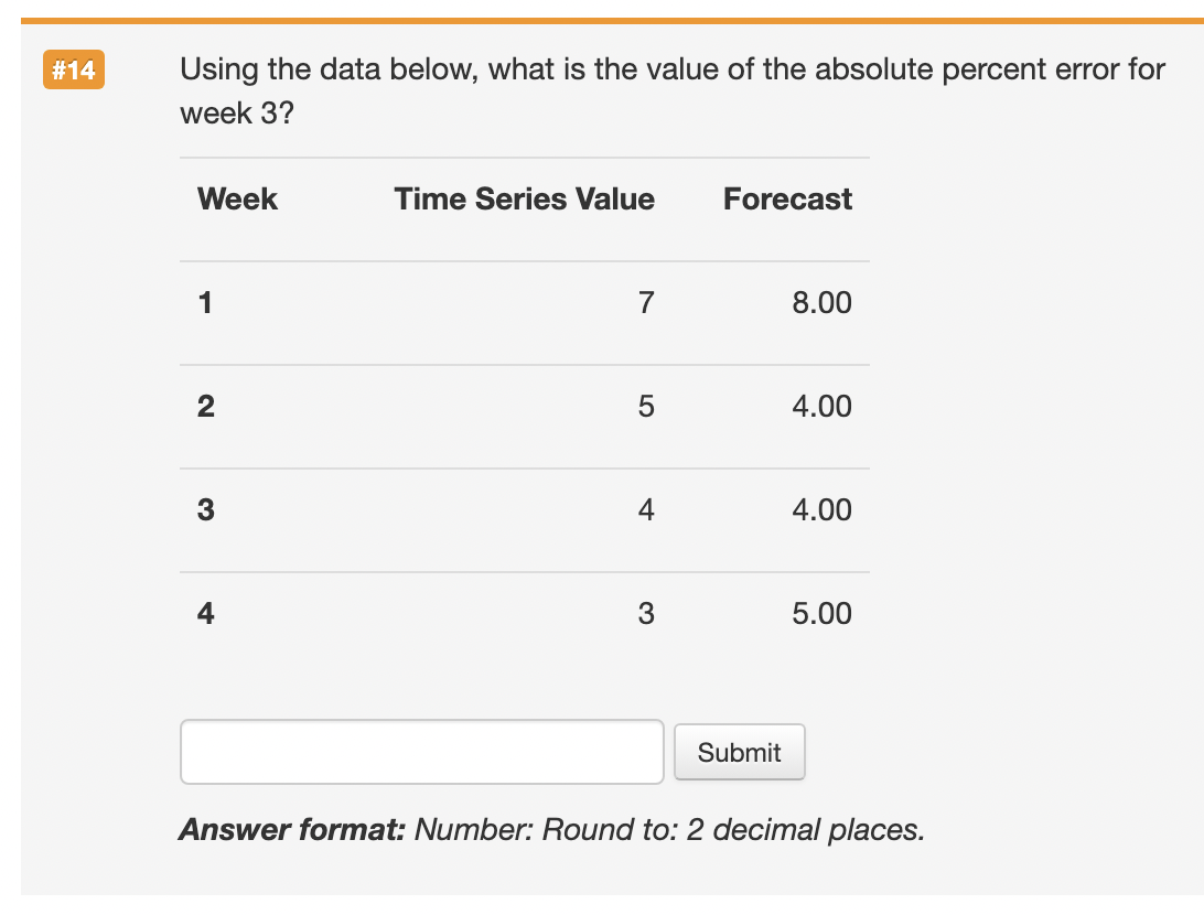  Using the data below, what is the value of the absolute