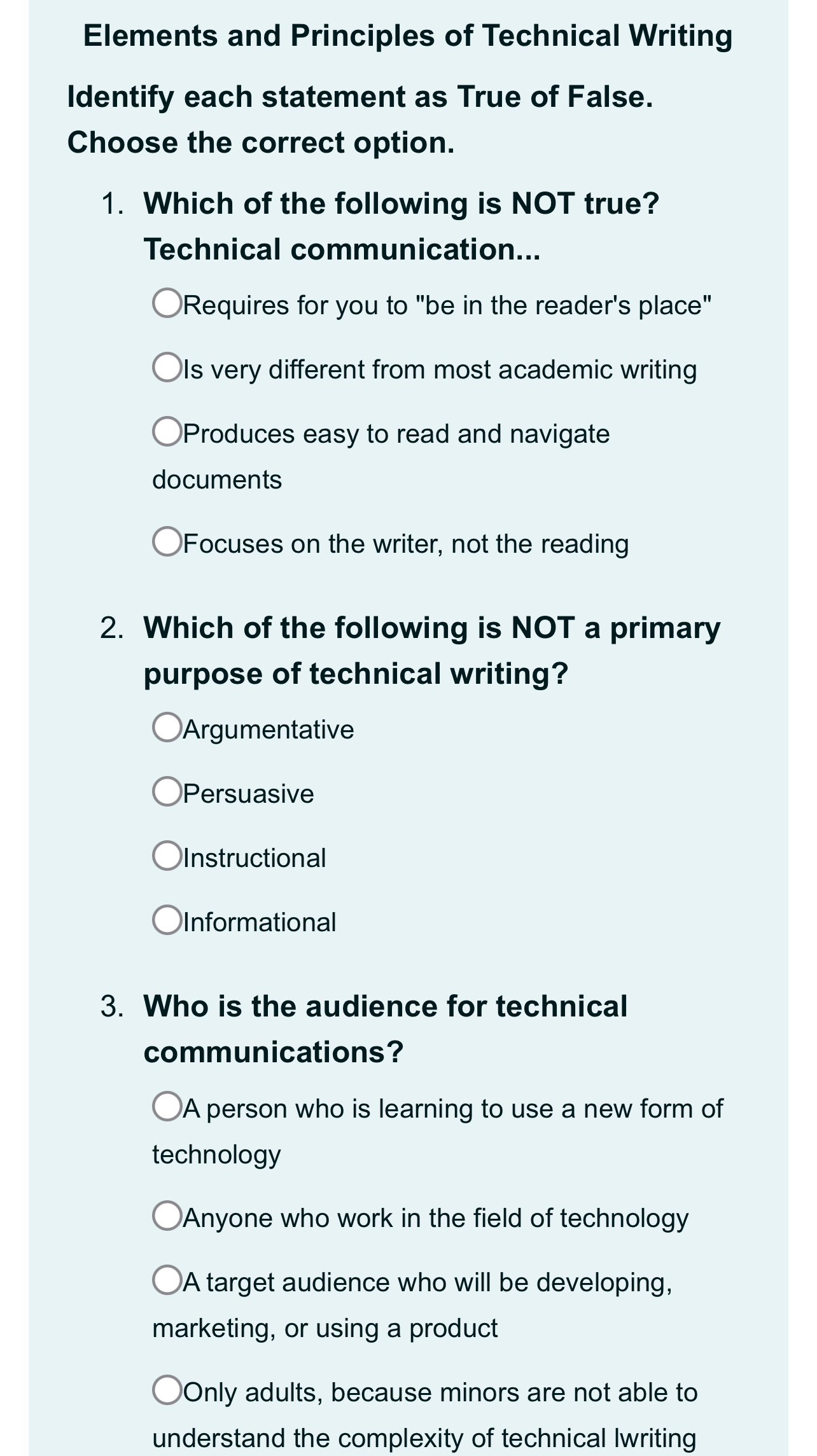  Elements and Principles of Technical Writing Identify each statement as True