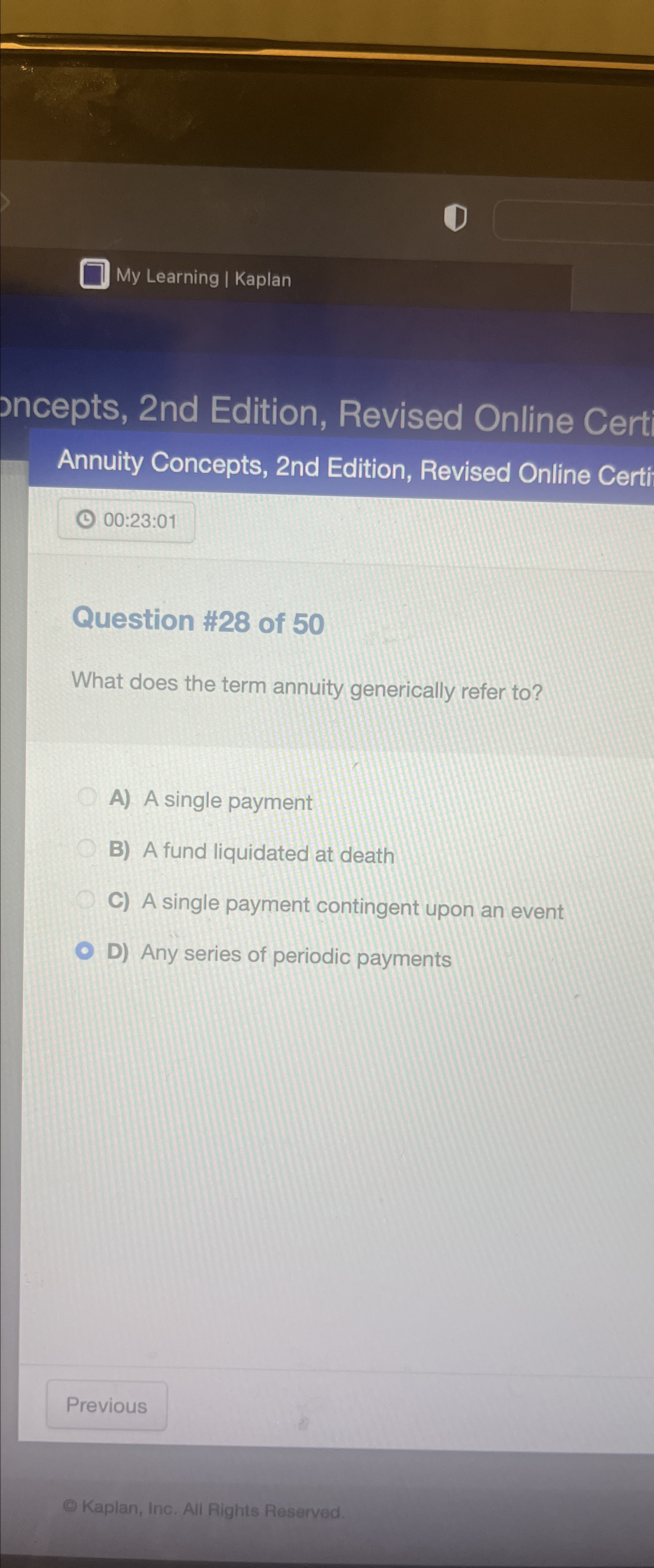  My Learning | Kaplan oncepts, 2nd Edition, Revised Online Cert Annuity