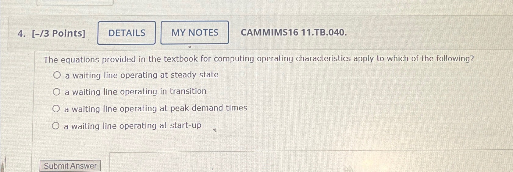  Points] CAMMIMS1611.TB.040. The equations provided in the textbook for computing operating