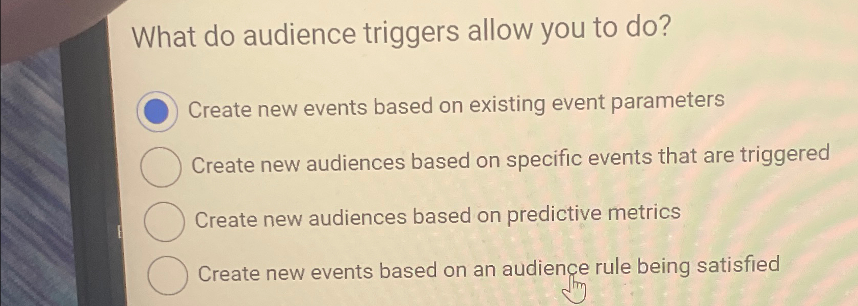  What do audience triggers allow you to do? Create new events