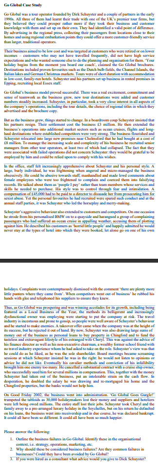  Go Global Case Study Go Global was a tour operator founded