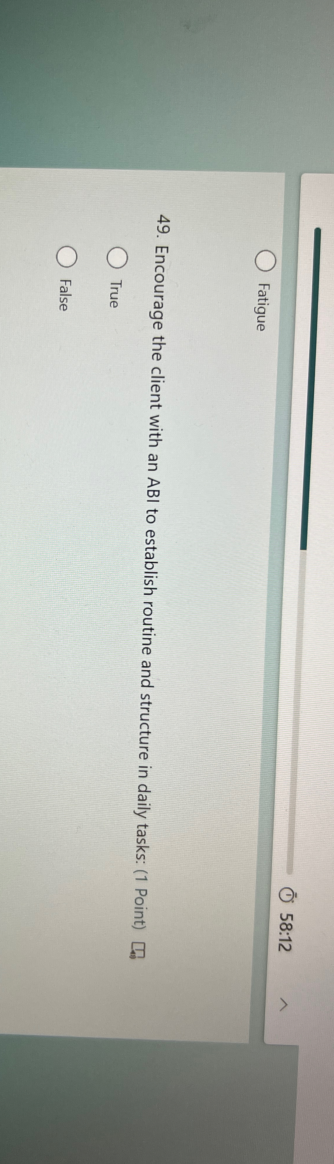  Fatigue 49. Encourage the client with an ABI to establish routine