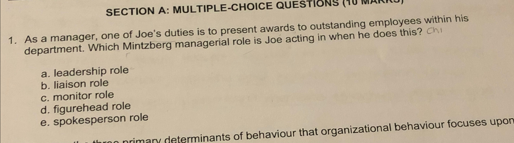  SECTION A: MULTIPLE-CHOICE QUESTIONS As a manager, one of Joe's duties