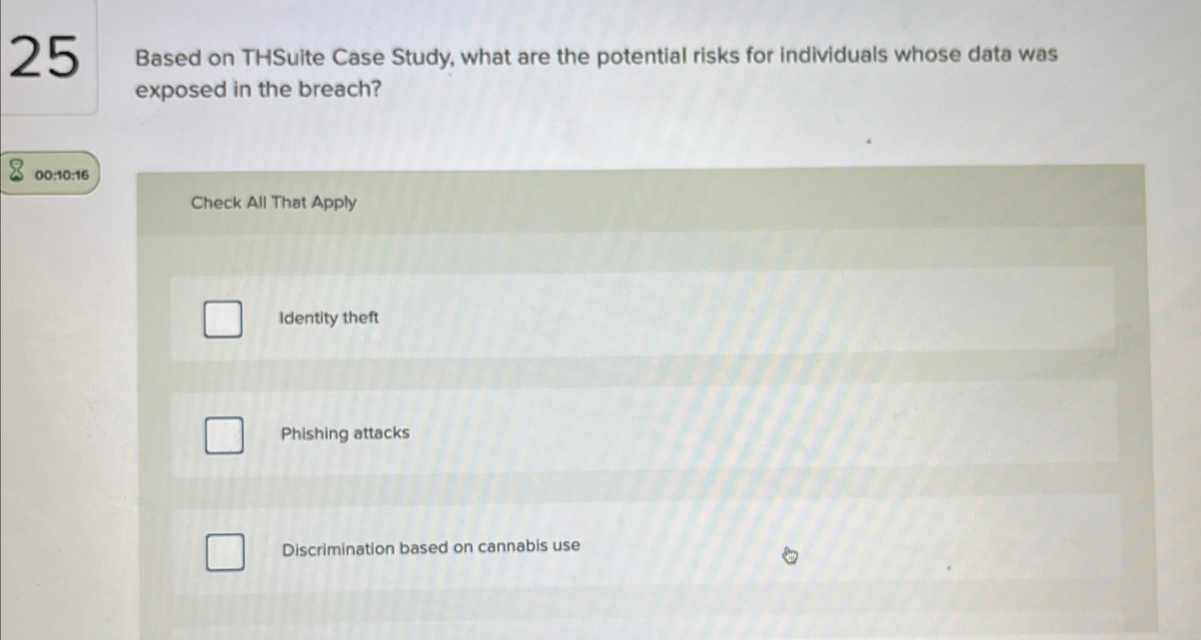  25 Based on THSuite Case Study, what are the potential risks