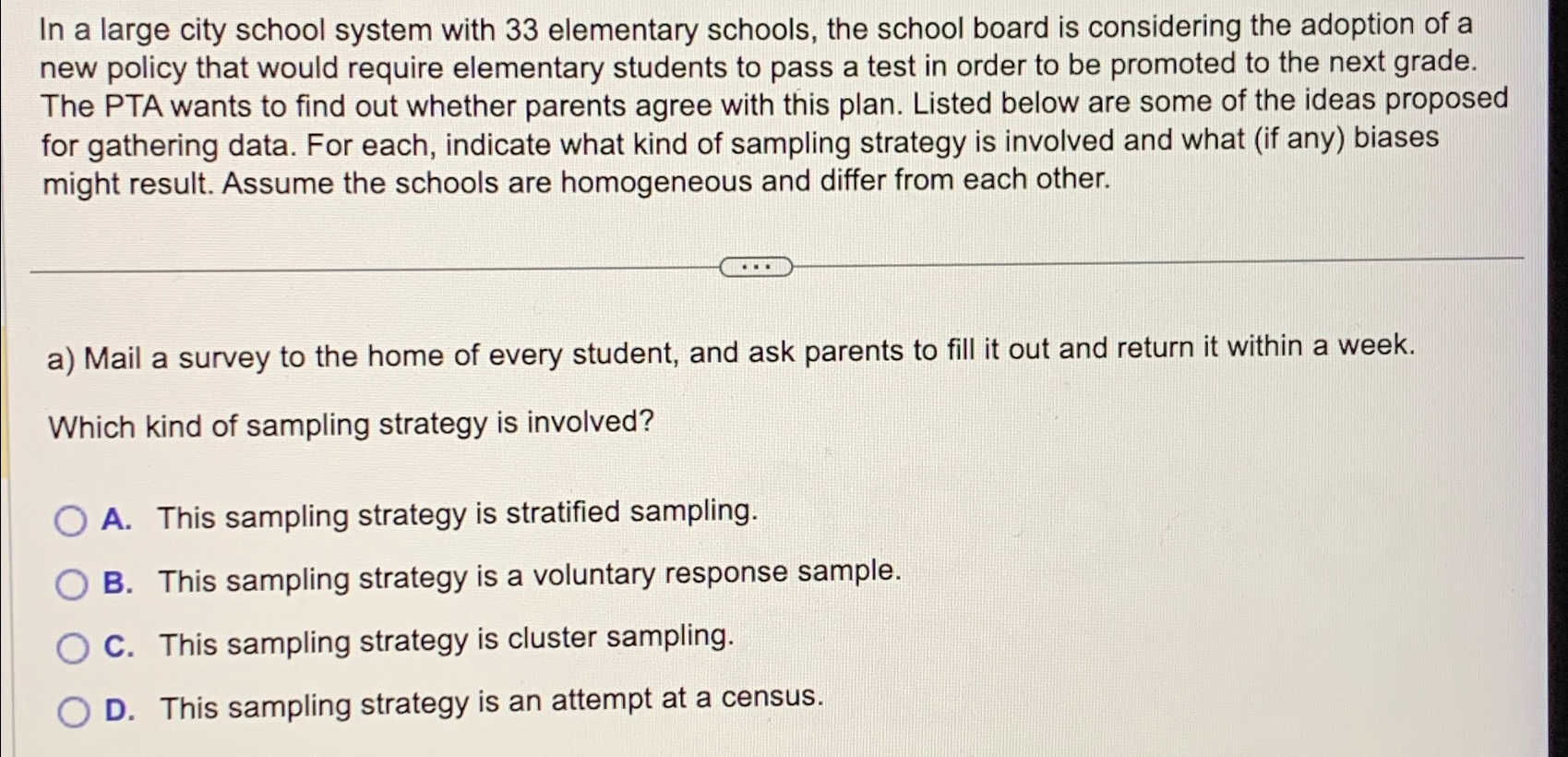 In a large city school system with 33 elementary schools, the