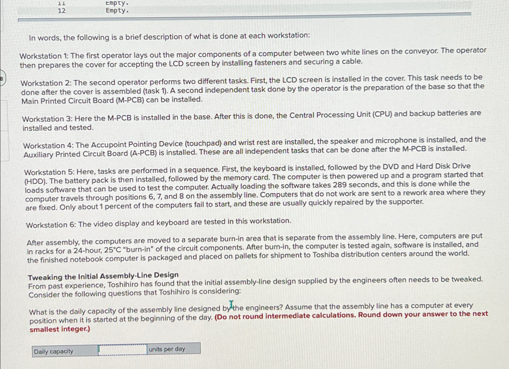  11 Empy. 12 Empty. In words, the following is a brief