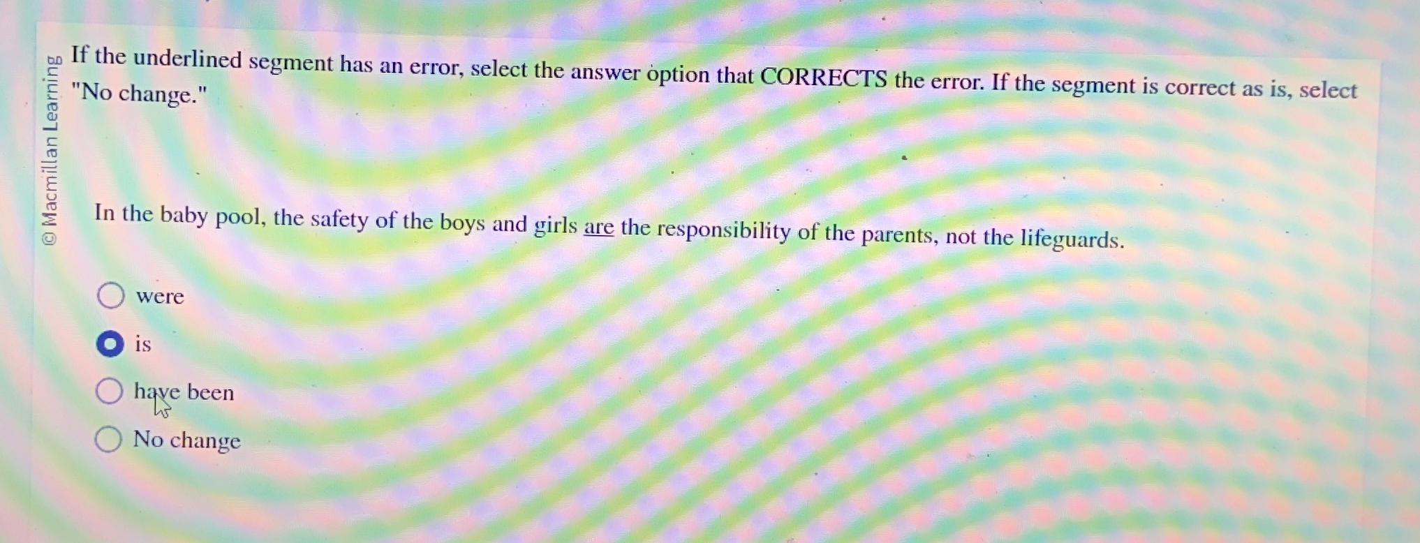  If the underlined segment has an error, select the answer option