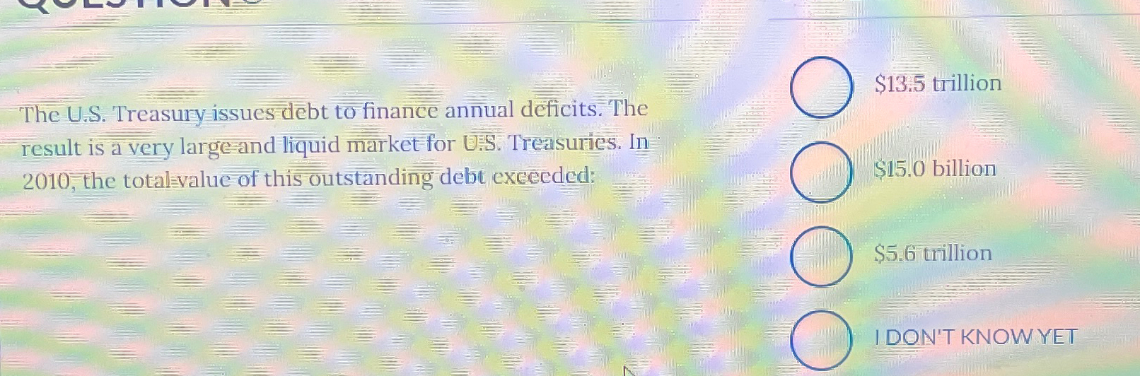  The U.S. Treasury issues debt to finance annual deficits. The $13.5